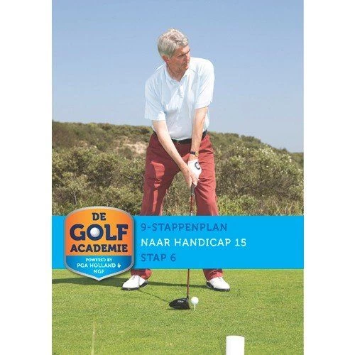 Golfboeken Stap 6 Naar Handicap 15 1 Golfboeken Stap 6 Naar Handicap 15